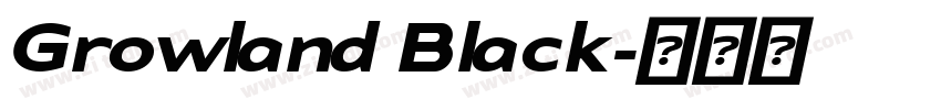 Growland Black字体转换